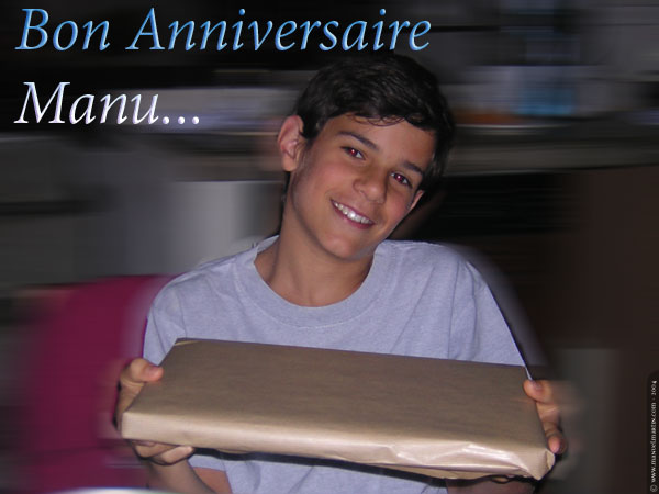 " 17 mai 2005 - Manuel Jr a 15 ans ! "