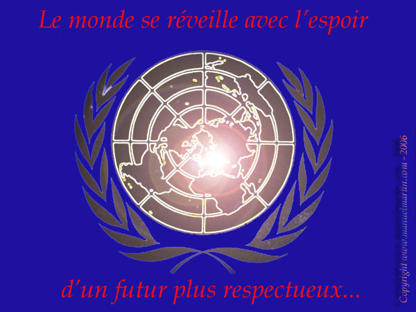 " 15 mars 2006 = Création du Conseil des Droits de l'Homme de l'ONU ! "